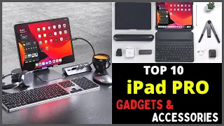 TOP 10 Must Have iPad Pro Gadgets & Accessories in 2024 |  Best iPad Accessories