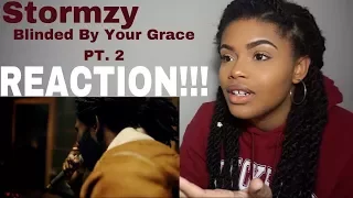 Stormzy - Blinded By Your Grace, PT. 2 // REACTION!!!!