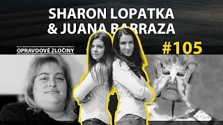 #105 - Sharon Lopatka & Juana Barraza