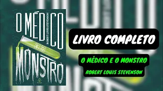 O médico e o monstro -   Robert Louis Stevenson |🎧 Audiobook - Completo