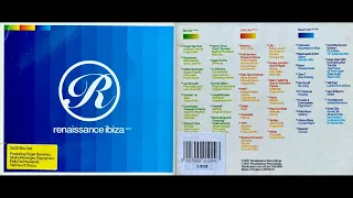 Renaissance Ibiza, 2001 (Disc 1) (Classic House Mix Album) [HQ]