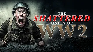 Worse than Stalingrad: The Units of WW2 That Were ANNIHILATED