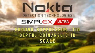 Ground Suppressor, TID Depth, Coin/Relic ID Scale | #metaldetecting #simplexultra #noktadetectors