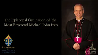 Cathedral of Saint Paul Live Stream - 04-11-2023 (Ordination of Bishop Izen)