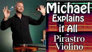 Pirastro Violino Strings - Michael Explains it All!