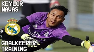 Keylor Navas / Goalkeeper Training / Real Madrid CF !