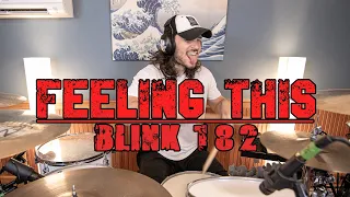 Feeling This (Drum Cover) - Blink-182 - Kyle McGrail