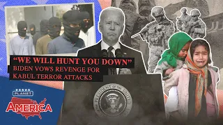 'We will hunt you down': Joe Biden vows revenge for Kabul terror attacks | Planet America