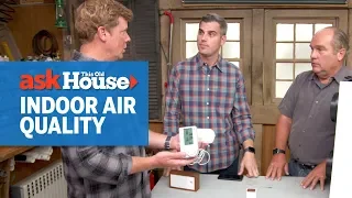 How to Understand Indoor Air Quality | Ask This Old House