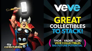 GREAT Veve Collectibles to STACK! Thor Vader Loki!!!