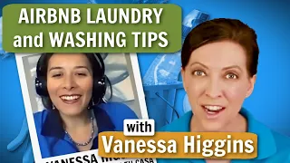 Airbnb Laundry and Washing Tips with Vanessa Higgins