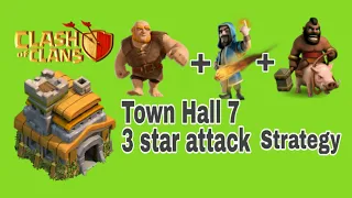 Town Hall 7, 3 star attack strategy, Hog + Gaint + wizard, every th 7 player you can do 3 star