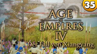 Age of Empires IV 👑 Der Fall von Xiangyang [SCHWER] ⭐ Let's Play 👑 #035 [Deutsch/German]