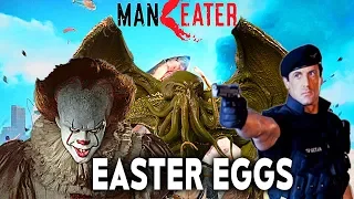 MANEATER Easter Eggs & Funny References (IT Pennywise,Demolition Man, Cthulhu,Cast Away)