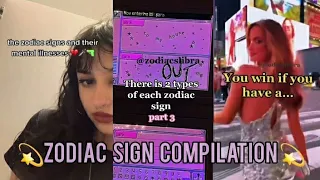 💫ZODIAC SIGN TIKTOK COMPILATION 💫| part 3 | #zodiac | #tiktok