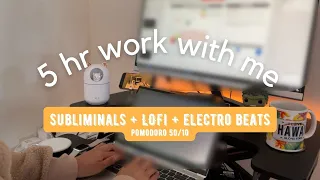 5-HR WORK WITH ME | 528HZ SUBLIMINALS + LOFI + ELECTRO BEATS + RAIN | POMODORO 50/10