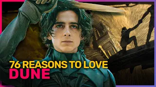 76 Reasons To Love Dune