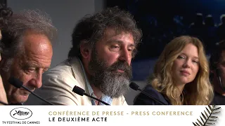 LE DEUXIÈME ACTE – PRESS CONFERENCE – English – Cannes 2024