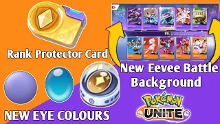 New Eye Colours |  Rank Protection Card | Eevee Battle Background  |Pokemon Unite new huge updates