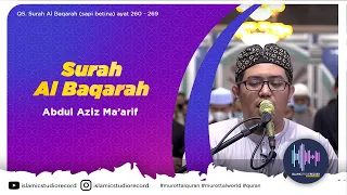 AL BAQARAH AYAT 260 - 269 || ABDUL AZIZ MA'ARIF