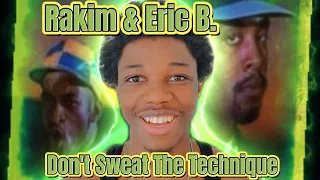 I WANT TO GO BALD NOW!!! Eric B. & Rakim - Don't Sweat The Technique