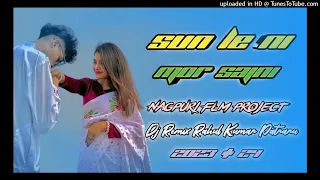 Sun Le Ni Mor Sajni Flm Project mix by rahul patratu.mp3#nagpurisongs #nagpuri_dj_songs