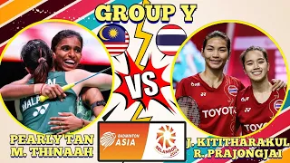 (GROUP Y)🇲🇾PEARLY TAN-M THINAAH 🆚️🇹🇭KITITHARAKUL-PRAJONGJAI🥺‼️#SELBATC2024