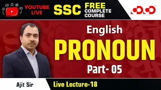 Lecture- 18# English | Pronoun Part-05  | SSC Live Free Course