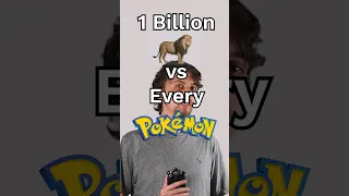 1 billion lions vs 1 of every pokemon #shorts #pokemon #lions