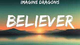 Imagine Dragons - Believer (Lyrics) Coldplay