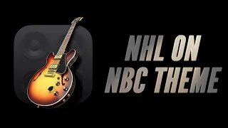NHL on NBC Theme GarageBand Cover