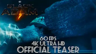 DC's BLACK ADAM | Official Teaser | 4K Ultra HD | 60 FPS | 2160p60
