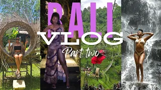 Bali vlog part two: Exploring Ubud