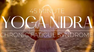 Yoga Nidra Guided Meditation for Chronic Fatigue