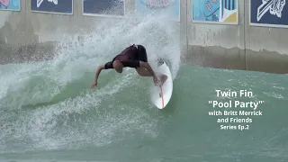 BSR Waco Surf  Twin Fin Surfboard " Pool Party" Series Ep 2