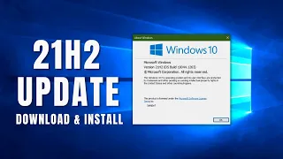 Windows 10 21H2 | Free Download  Install - 2022