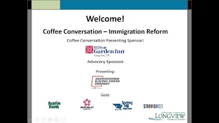 Coffee Conversation -  Immigration Reform Webinar - May 12, 2020