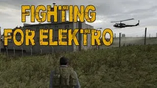 Fighting for Elektro (ARMA 2: Wasteland Gameplay)