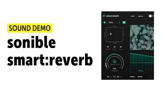 sonible smart:reverb demo (no talking)