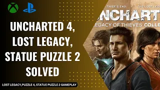 Uncharted 4 Lost legacy chapter 4 statue puzzle game play ps4 ps5 xbox nintendo switch