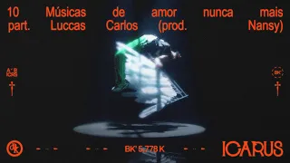 BK', Luccas Carlos, Nansy Silvvz - Músicas de amor nunca mais (Visualizer)