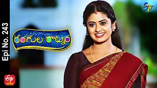 Rangula Ratnam | 26th August 2022 | Full Epi No 243 | ETV Telugu