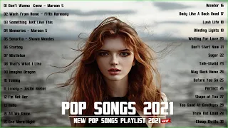 Pop Songs 2021 - Ed Sheeran, Maroon 5, Adele, Taylor Swift, Ariana Grande, Sam Smith, Justin Bieber