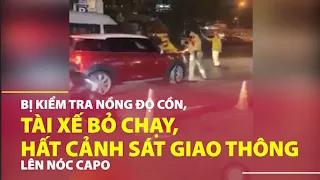 Bị kiểm tra nồng độ cồn, tài xế bỏ chạy, hất cảnh sát giao thông lên nóc capo