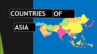 Countries Of Asia | Asia map