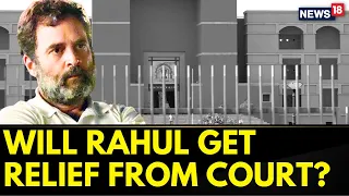 Rahul Gandhi Defamation Case: Gujarat High Court Reserves Verdict Congress Leaders Plea | News18