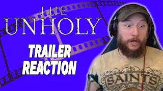 THE UNHOLY OFFICIAL TRAILER REACTION APRIL 2ND