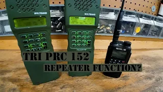 TRI PRC 152 - Repeater function?