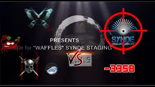 Wormhole Fight for "WAFFLES" SYNDE STAGING (350b+)