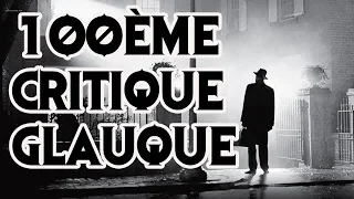 La Critique Glauque #100 : MES 10 FILMS D'HORREUR PREFERES (TOP 10 TRAIS AURIJINAL !)